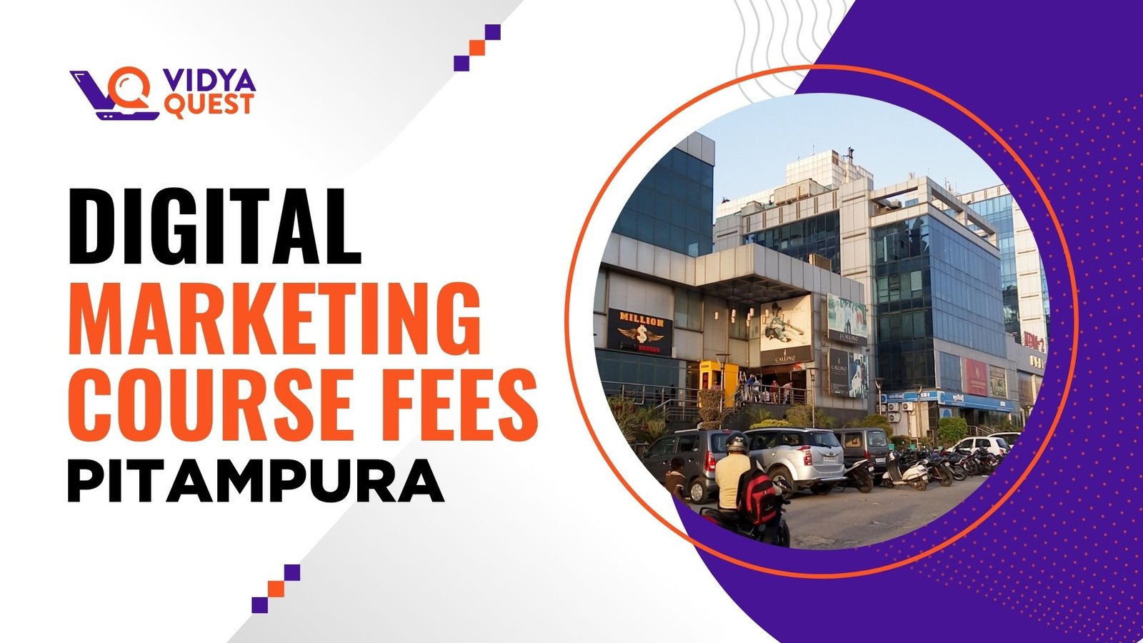 Digital Marketing Course Fees Pitampura