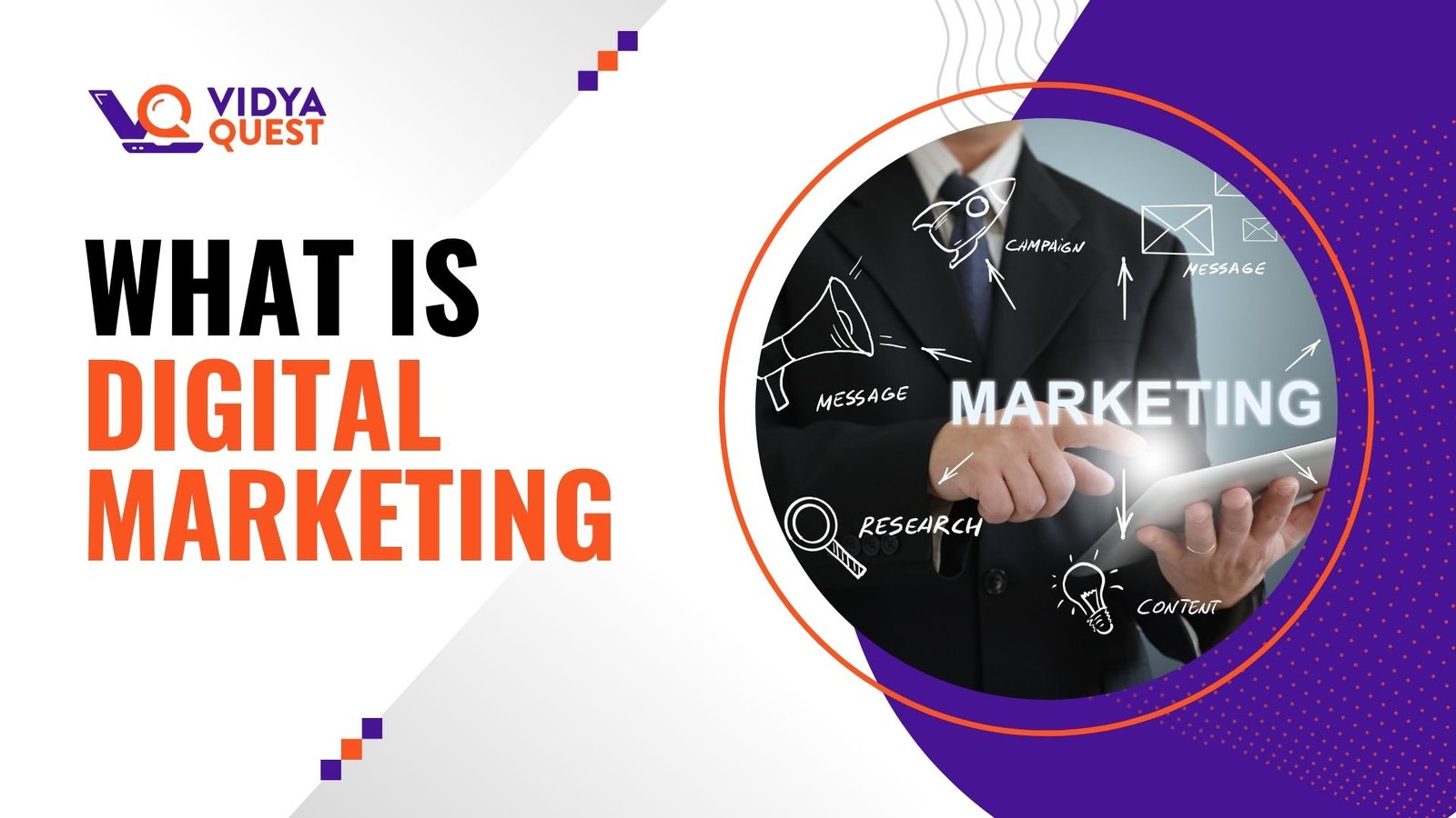 What is Digital Marketing