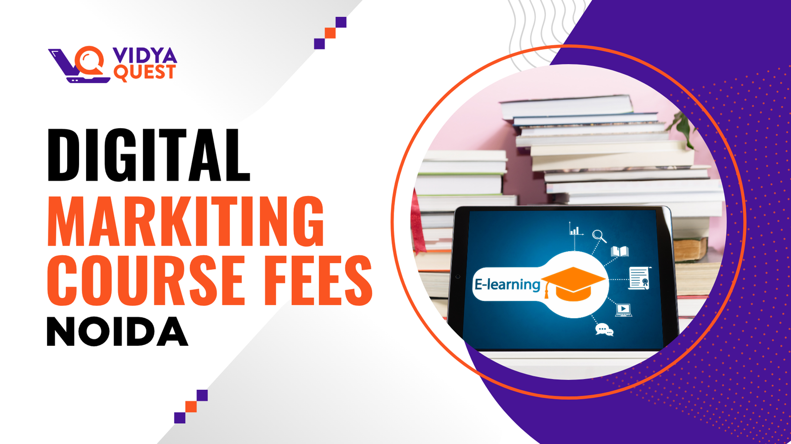 Digital Marketing Course Fees Noida