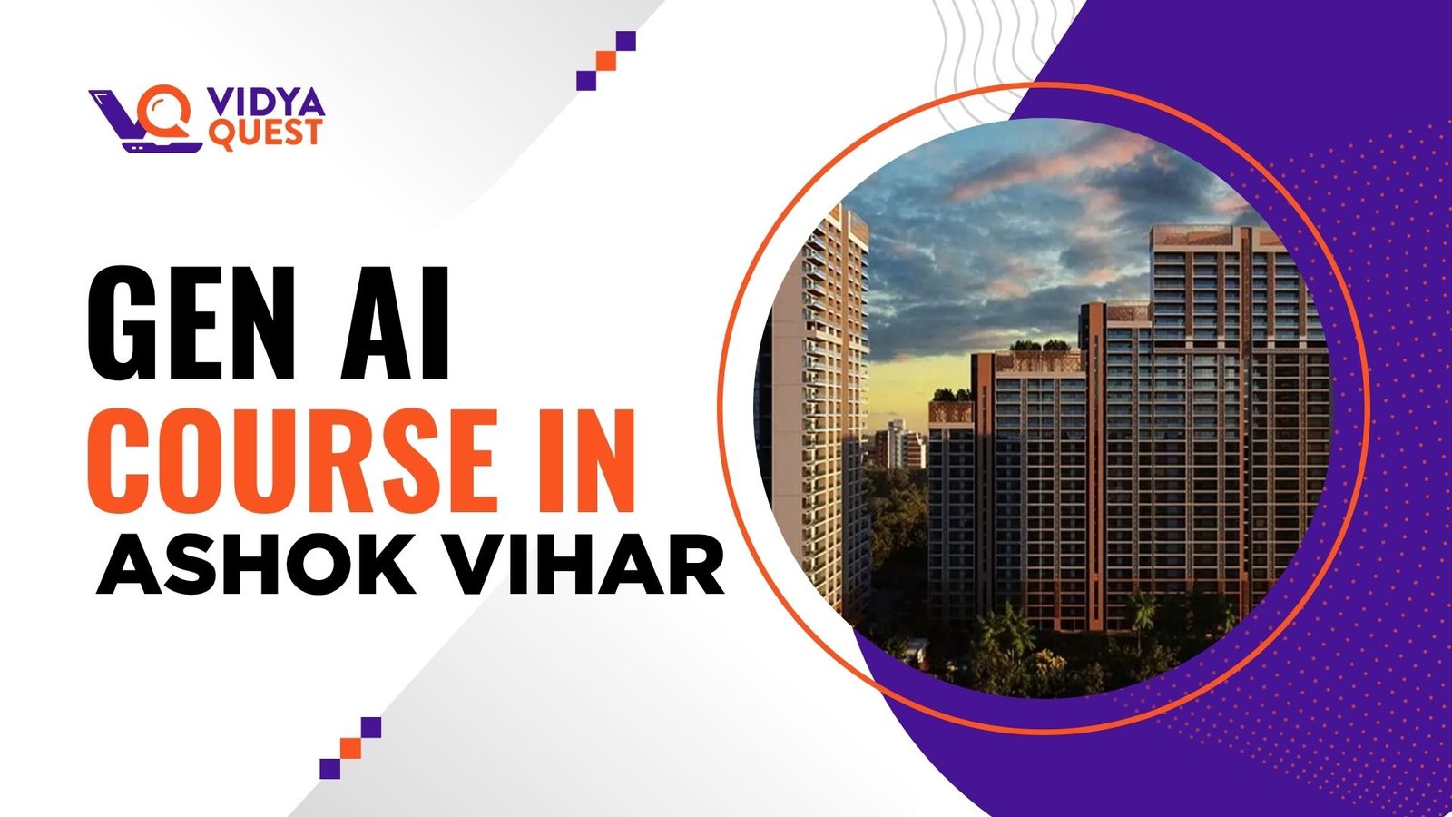 Gen AI Course Ashok Vihar